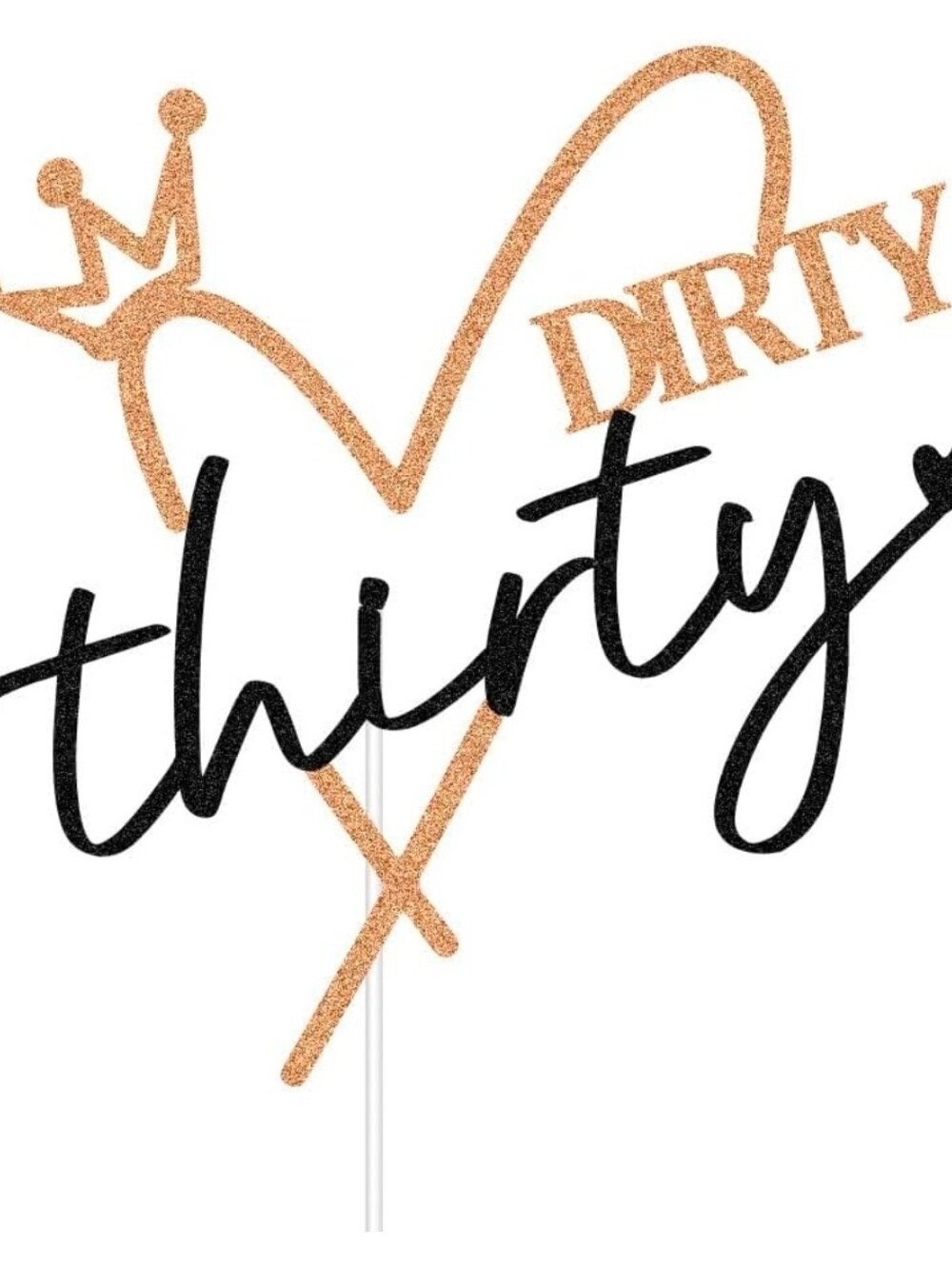 Dirty Thirty Cake Topper - 30th Birthday Party Decorations - Rose Gold Black